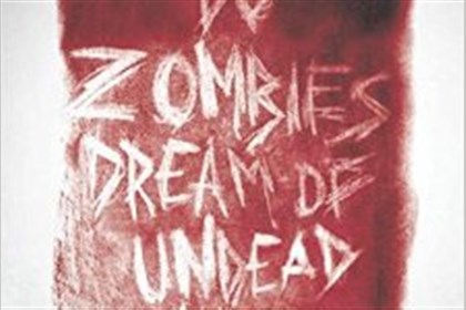 Headaches of the Walking Dead: 'Do Zombies Dream of Undead Sheep? A ... - Pittsburgh Post Gazette